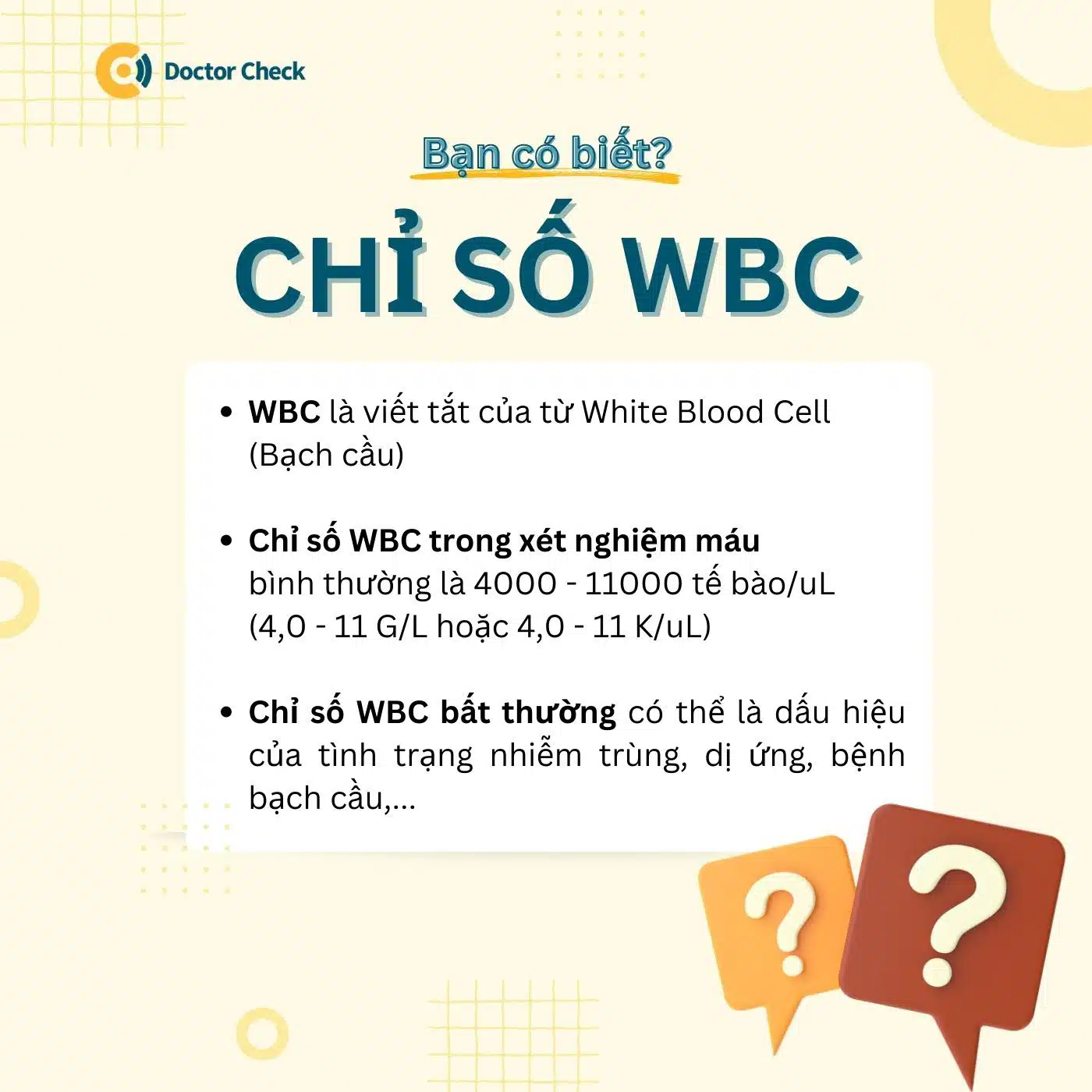 WBC là gì? WBC trong xét nghiệm máu là gì?